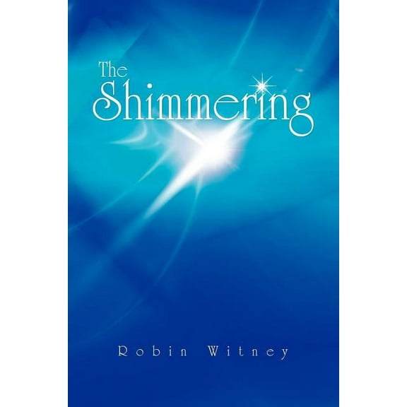 The Shimmering