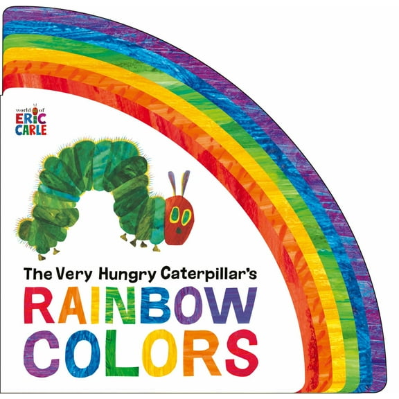 The Very Hungry Caterpillar's Rainbow Colors (Board Book)