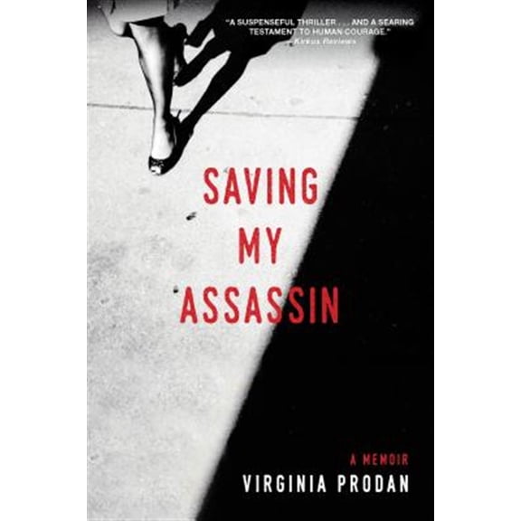Pre-Owned Saving My Assassin (Paperback) 1496411846 9781496411846