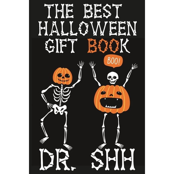 The Best Halloween Gift Book: Spooky Jokes for Kids 6-12 Years Old, (Paperback)