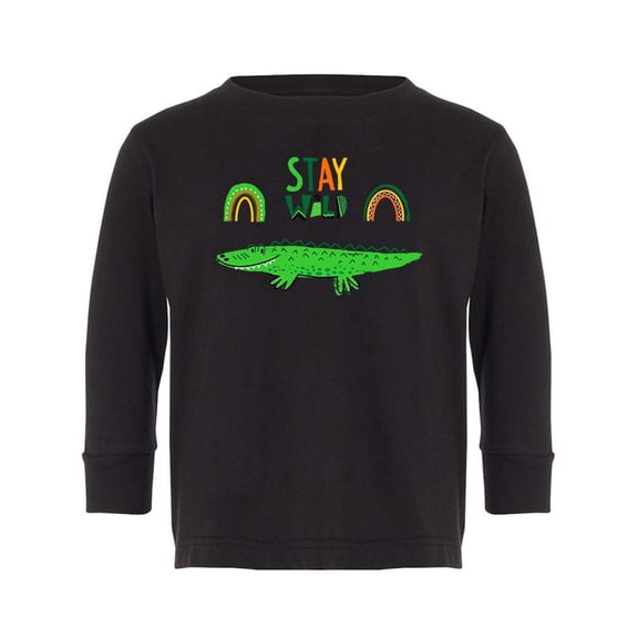 Stay Wild Quote Long Sleeve Toddler -Image by Shutterstock,  4 Toddler