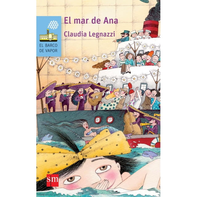 EL MAR DE ANA SM DE EDICIONES CLAUDIA LEGNAZZI LAMEIRO