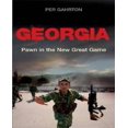 thumbnail image 1 of Georgia: Pawn in the New Great Game, 1 of 1