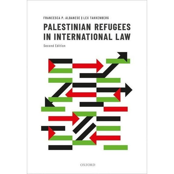 Palestinian Refugees in International Law, (Hardcover)