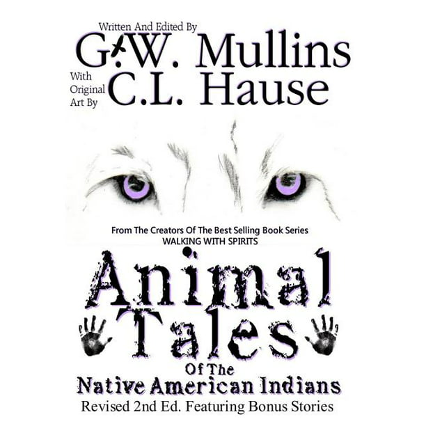 Tales of the Native American Indians: Animal Tales Of The Native American  Indians (Series #1) (Hardcover) 
