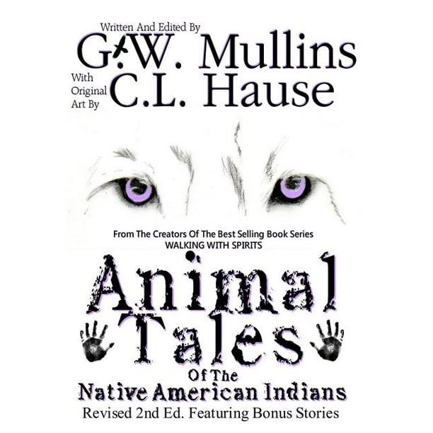 Tales of the Native American Indians: Animal Tales Of The Native American Indians (Series #1) (Hardcover) Tales of the Native American Indians: Animal Tales Of The Native American Indians (Series #1) (Hardcover)