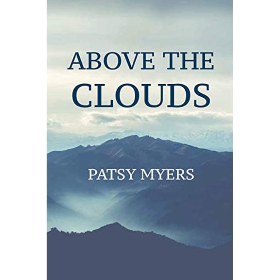 Pre-Owned Above the Clouds (Paperback) 1640884475 9781640884472