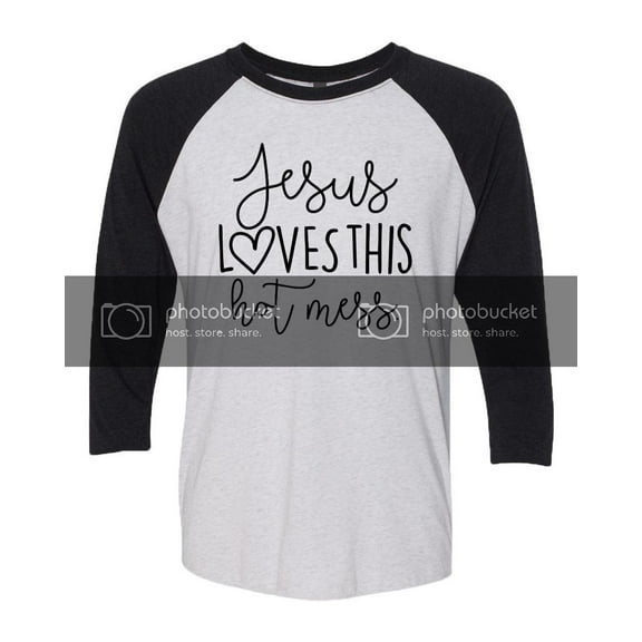 Funny Christian Jesus Loves This Hot Mess 3/4 Sleeve Raglan-Medium