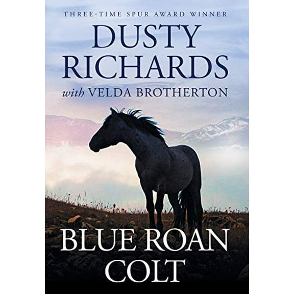 Blue Roan Colt (Hardcover)