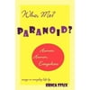 Who Me? Paranoid? Humor Humor Everywhere (Paperback)