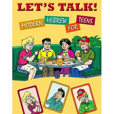 Let&apos;s Talk! Modern Hebrew for Teens, (Paperback)
