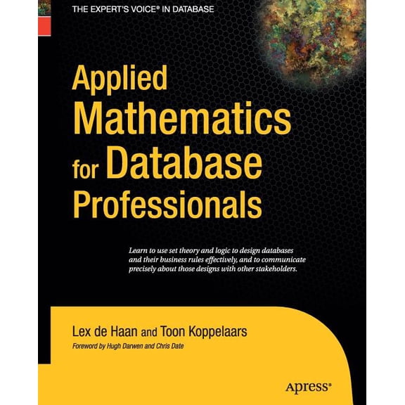 Applied Mathematics for Database Professionals, (Paperback)