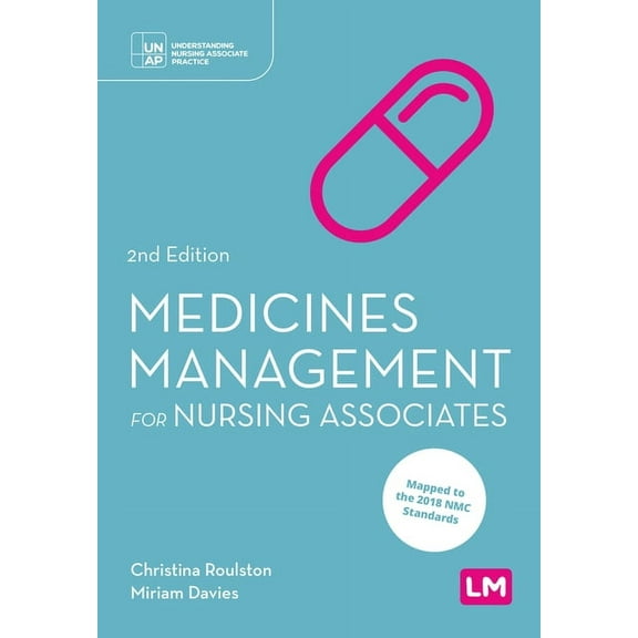 Understanding Nursing Associate Practice Medicines Management for Nursing Associates, (Hardcover)