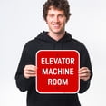 thumbnail image 2 of Elevator Machine Room Sign,, 2 of 8
