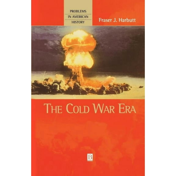 Problems in American History The Cold War Era, Book 6, (Paperback)