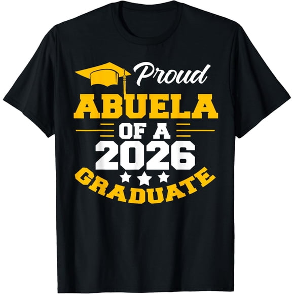 Proud Abuela Of 2026 Senior Graduate College University T-Shirt