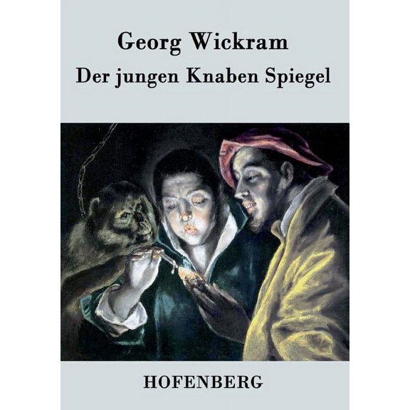 Der jungen Knaben Spiegel (Paperback)