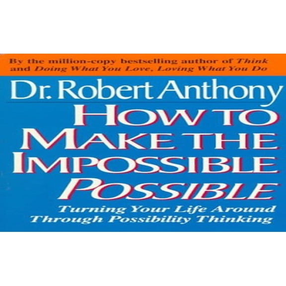 Pre-Owned How to Make the Impossible Possible (Paperback) 0425149781 9780425149782