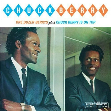 One Dozen Berrys / Chuck Berry Is on Top (CD) (Chuck Berry Best Of)