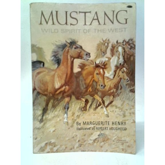 Pre-Owned Mustang: Wild Spirit of the West (Paperback) 052887683X