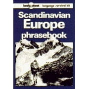 Lonely Planet Scandinavian Europe Phrasebook (Lonely Planet Language Survival Kit) [Paperback - Used]