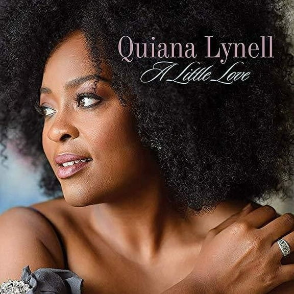 Quiana Lynell - A Little Love - Music & Performance - CD
