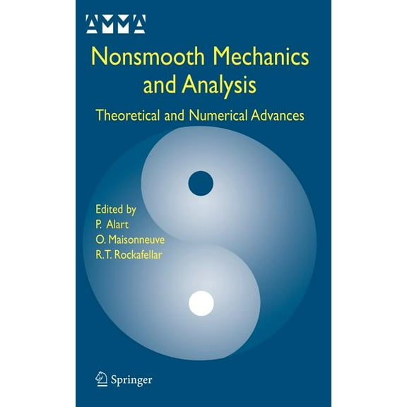 Advances in Mechanics and Mathematics Nonsmooth Mechanics and Analysis: Theoretical and Numerical Advances, Book 12, (Hardcover)