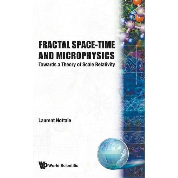 Fractal Space-Time & Micro Physics, (Hardcover)