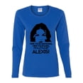 thumbnail image 2 of Hide Your Diamonds Exes from Alexis Quote Pop Culture Womens Graphic Long Sleeve T-Shirt, Royal, Small, 2 of 3