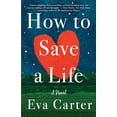 thumbnail image 1 of Pre-Owned How to Save a Life (Paperback) 0593158881 9780593158883, 1 of 1