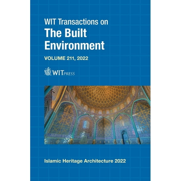 Islamic Heritage Architecture IV (Hardcover)