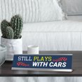 thumbnail image 3 of Still Plays With Cars, Silver Frame, Desk Sign (2x8“), 3 of 3