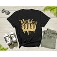 thumbnail image 2 of It Is My Birthday Crew Squad Gift Boy Girl Sister Brother T-Shirt Birthday Present T Shirt for Men Women Kids Boys Girls Graphic Tshirt, 2 of 8
