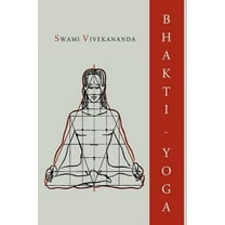 Bhakti-Yoga (Paperback)