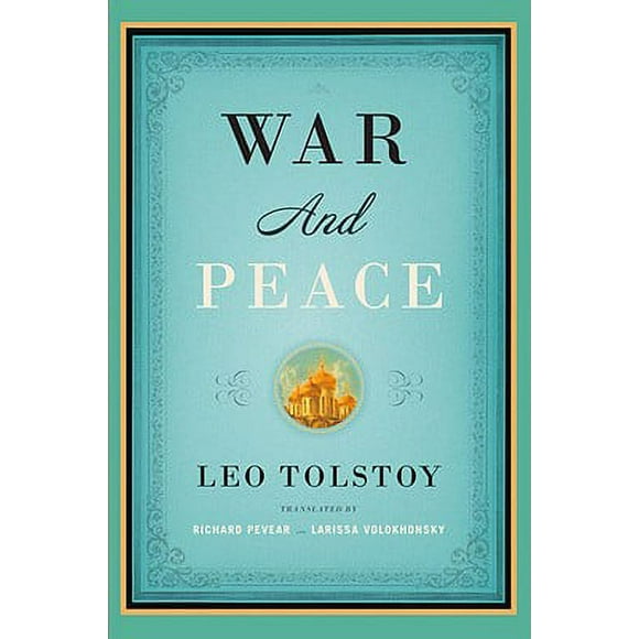Pre-Owned War and Peace (Paperback 9781400079988) by Leo Tolstoy, Richard Pevear, Larissa Volokhonsky