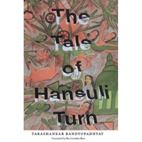 The Tale of Hansuli Turn, (Paperback)
