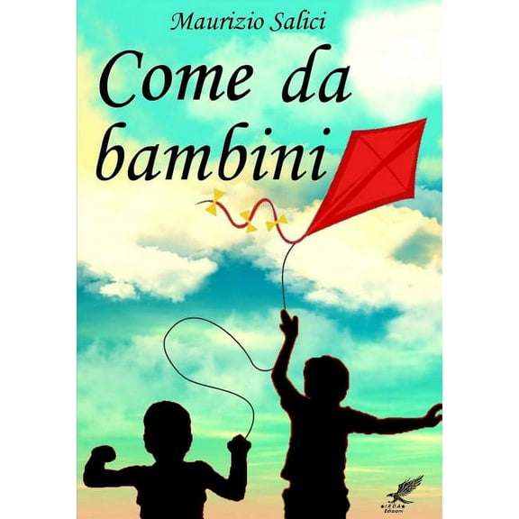 Come da bambini (Paperback)