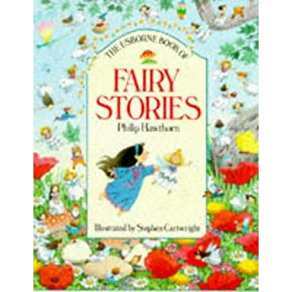 Pre-Owned The Usborne Book of Fairy Tales (Paperback) 0746018193 9780746018194