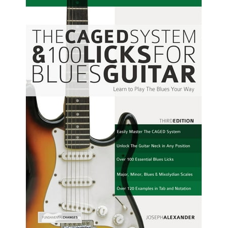 The Caged System and 100 Licks for Blues Guitar (Paperback)