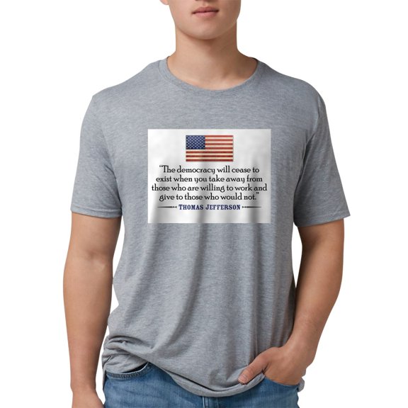 CafePress - Democracy Quote Men's Deluxe T Shirt - Mens Tri-blend T-Shirt