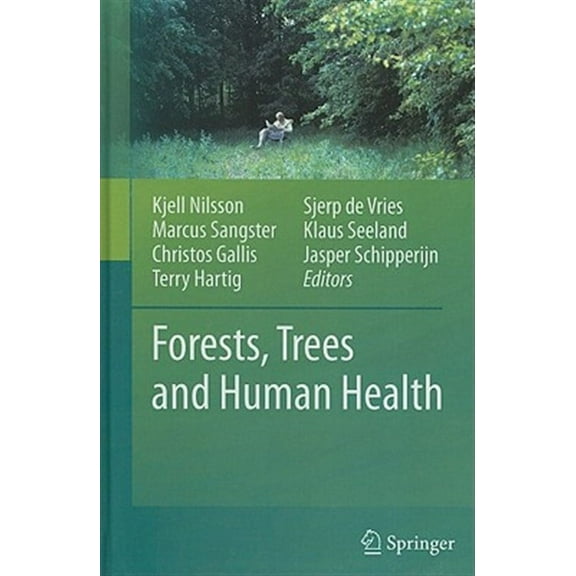 Forests, Trees and Human Health (Hardcover)
