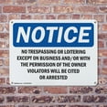 thumbnail image 4 of (2 Pack) No Trespassing Or Loitering Except On Business OSHA Notice Sign 24 Inch X 18 Inch Plastic Sign, Weather Resistant, UV Protected for Workplace, Business, and Construction Site,, 4 of 8