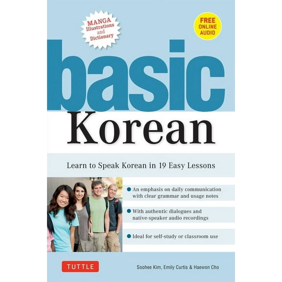 Basic Korean: Learn to Speak Korean in 19 Easy Lessons (Companion Online Audio and Dictionary), (Paperback)