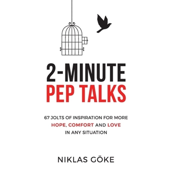 Pre-Owned 2-Minute Pep Talks: 67 Jolts of Inspiration for More Hope, Comfort, and Love in Any Situation