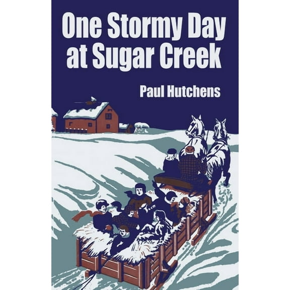 One Stormy Day at Sugar Creek, (Paperback)