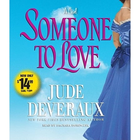 Pre-Owned Someone to Love (Audiobook 9780743580427) by Jude Deveraux, Dagmara Dominczyk