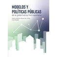 thumbnail image 1 of Modelos y políticas públicas de la gobernanza metropolitana El Colegio de Jalisco 9786078657094, 1 of 2