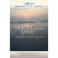 thumbnail image 1 of Pre-Owned Tracks in the Sand: Sea Turtles and Their Protectors (Ocean Marine Life) (Paperback) 0982694008 9780982694008, 1 of 1