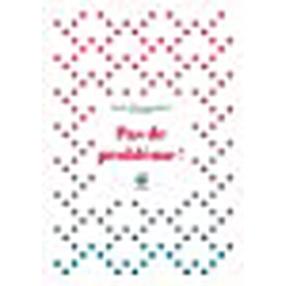 Pas De Probleme (French Edition)