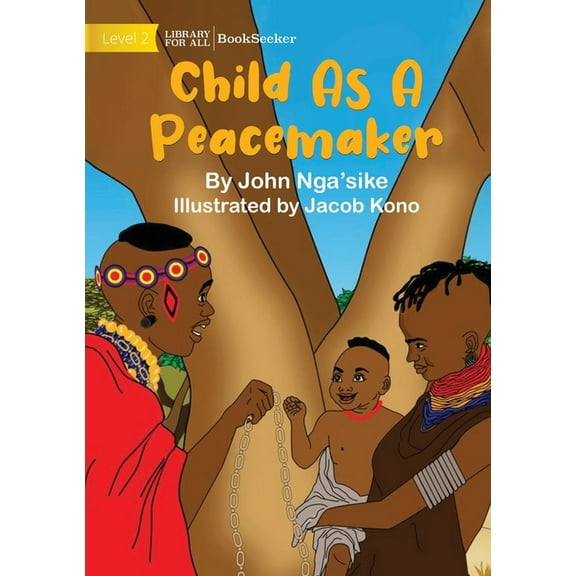 Child As A Peacemaker, (Paperback)